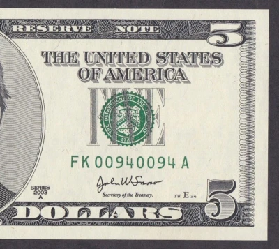 [UNC] REPEATER 2003-A FRN 5 Dollars FK00940094A [005-2] - Image 1 of 3