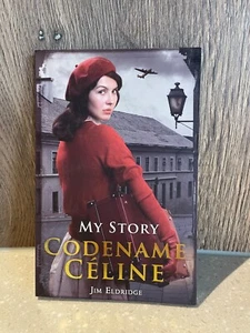 My Story Codename Celine, Jim Eldridge - Picture 1 of 2