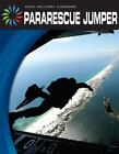 Pararescue Jumper by Masters, Nancy Robinson