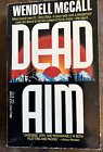 Dead Aim von Wendell McCall (1990, Massenmarkt)