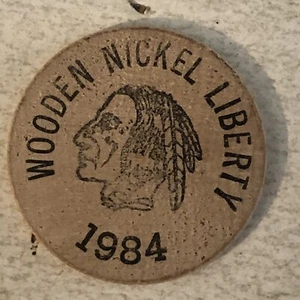 1984 Liberty Wooden Nickel Token Numismatics - Picture 1 of 2