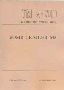 TM9-760 Bomb Trailer M5 1943 Technical book Chevy WW2 US Army  - Picture 1 of 1