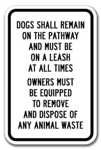 Dogs Remain On Pathways & Must Be On Leash All Times Owners Be Equipped Sign - Picture 1 of 4