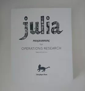 Julia Programming for Operations Research by Changhyun Kwon (2019, Trade... - Foto 1 di 1