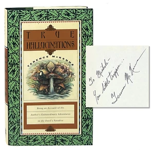True Hallucinations, Terence McKenna. Signed & Inscribed First Edition, 1st. - Imagen 1 de 8