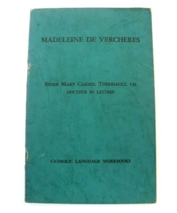 Madeleine De Vercheres Sister Mary Carmel Therriault Catholic Language Workbooks - Imagen 1 de 9