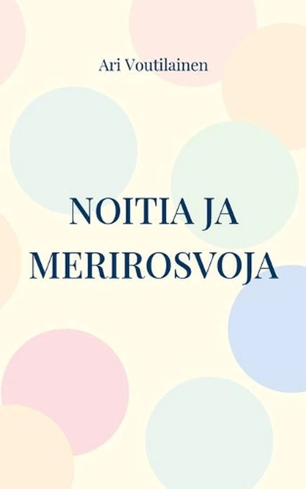 Noitia ja merirosvoja: Veera-sarja 1 by Ari Voutilainen (Finnish) Paperback Book - Image 1 of 1