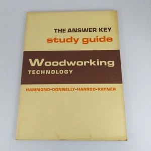Answer Key Woodworking Technology Study Guide Hammond Donnelly Harrod 1967 - Picture 1 of 12