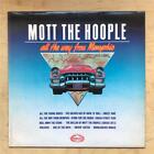 MOTT THE HOOPLE ALL THE WAY FROM MEMPHIS LP 1981 BEST OF ALBUM - nice copy UK