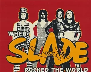 Dave Hill (Slade) HAND SIGNED 8x10 Photo, Autograph, Slayed? Slade In Flames (B) - Picture 1 of 2