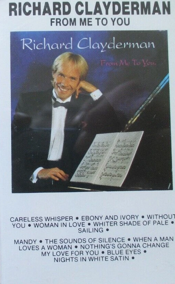 Richard Clayderman: From Me to You Cassette Tape - Image 1 of 1