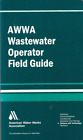 AWWA Wastewater Operator Field Guide by American Water Works Association (2006,