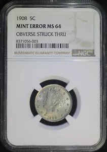 1908 5C Liberty V Nickel NGC MS64 Mint Error Obv Struck Thru - Picture 1 of 2