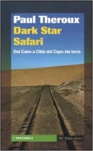 DARK STAR SAFARI Paul Theroux DALAI 2002 - Imagen 1 de 1