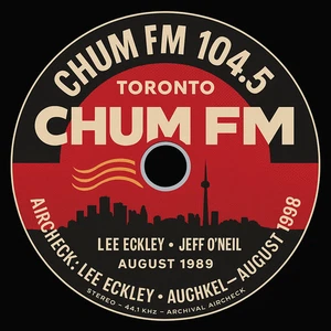 CHUM FM 104 5 Toronto - Lee Eckley Jeff O'Neil - August 1989 CD Audio - Imagen 1 de 1