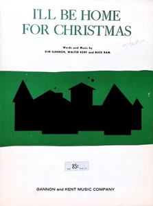 I'll Be Home For Christmas Sheet Music Kim Gannon Walter Kent Buck Ram 1943 - Picture 1 of 3