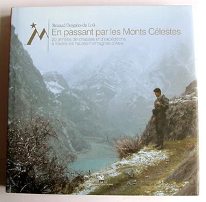 En passant par les monts célestes: Renaud Desgrées Du Loû - ISBN: 9782952341608 - Picture 1 of 6