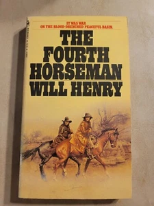 The Fourth Horseman, 1981 3rd Printing, Will Henry, Bantam Books, High Grade! - Picture 1 of 3