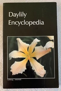 Daylily Encyclopedia- Webber Gardens, Steve Webber, Paperback 1988 - Picture 1 of 10
