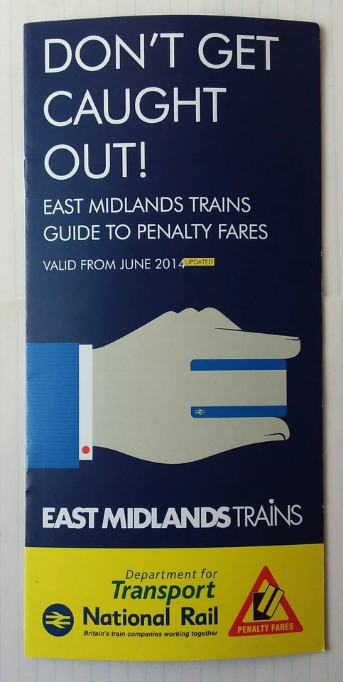 EAST MIDLANDS TRAINS PROMO LEAFLET Penalty Fares Ticket Guide 2014 Railways UK - Image 1 of 1