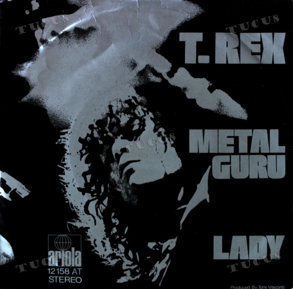 T•Rex - Metal Guru / Lady 7in (VG/VG) .* - Image 1 of 1