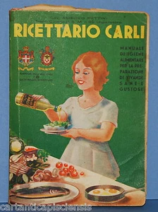 LIBRO ANTICO BROSSURE A COLORI "RICETTARIO CARLI" 1939 - Imagen 1 de 1