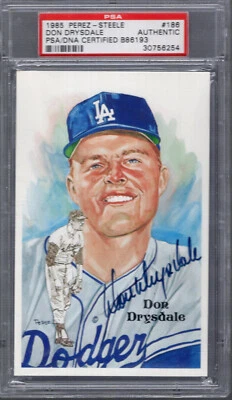 DON DRYSDALE HAND SIGNED HALL OF FAME PEREZ STEELE CARD    DODGERS   PSA SLABBED - Image 1 of 2