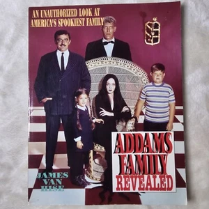 The Addams Family Revealed: An Unauthorized Look At By Van James Hise 1991 Used - Picture 1 of 8