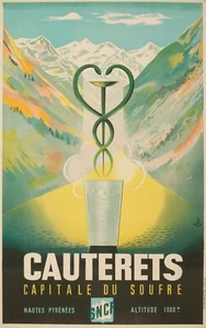 Affiche originale SNCF - Cauterets - Spa des Pyrénées - Eau minérale - Montagne 1951 - Photo 1/4