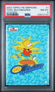 2002 TOPPS THE SIMPSONS BART TOXIC SKATEBOARDS #1 TRADING CARD PSA 8 NM-MT POP 2 - Picture 1 of 4