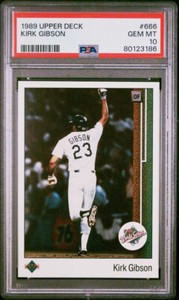 1989 UPPER DECK 666 KIRK GIBSON PSA 10