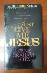 "Just Give Me Jesus" Anne Graham Lotz Audio Cassette Book New Sealed - Picture 1 of 2