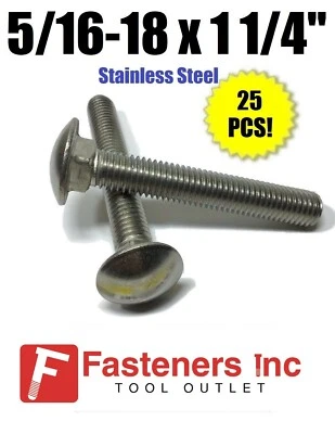 REDDING FASTENERS (Qty 25) 5/16-18 x 1 1/4" Stainless Steel Carriage Bolt 18-8 / 304