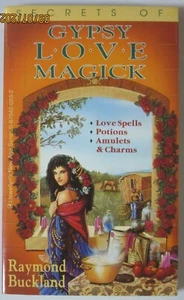 Secrets of Gypsy Love Magick Raymond Buckland 1994 First Edition - Picture 1 of 8