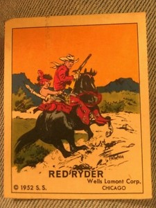 1952 Red Ryder Wells Lamont Co.  Fred Harman Non Sport Card