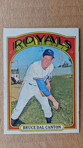 1972 Topps BRUCE DAL CANTON Card #717 KANSAS CITY ROYALS - Picture 1 of 2
