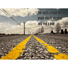Quote Type Text Graphic Road Travel Book Page Unframed Wall Art Poster