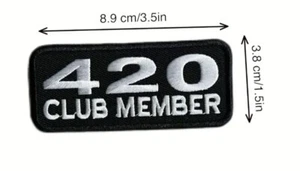 Coser o planchar bordado en parche 420 miembro del club olla marihuana fumeta motociclista - Imagen 1 de 1