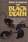 The Black Death: Natural And Human Disaster In Medieval By Robert Steven Mint