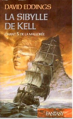 David Eddings - La Sibylle de Kell - Chant 5 de la Mallorée - 2004 - Photo 1/2