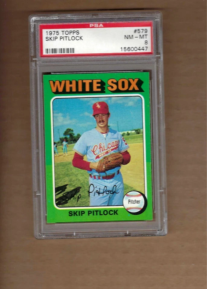 1975   TOPPS   SKIP  PITLOCK  #  579    PSA  8 - Image 1 of 1