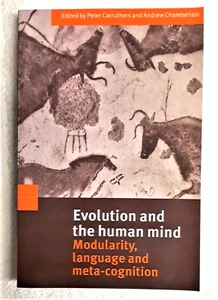 Evolution and the Human Mind, Carruthers, Chamberlain, Cambridge, Paperback 2003 - Picture 1 of 14
