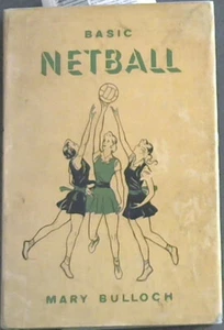 Bulloch, Mary .. Basic Netball - Bild 1 von 1