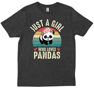 Just A Girl Who Loves Pandas Cute Funny Gift Panda Girl Birthday T-shirt - Picture 1 of 10