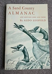 A Sand County Almanac & Sketches Here & There By: Aldo Leopold 1968 - Imagen 1 de 4
