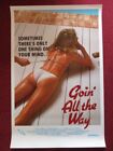 GOIN' ALL THE WAY! US ONE SHEET ROLLED POSTER ADAM LIGHTPLAY GINA CALABRESE 1981