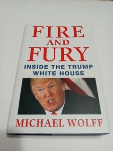 Fire and Fury : Inside the Trump White House by Michael Wolff (2018, Hardcover) - Bild 1 von 11