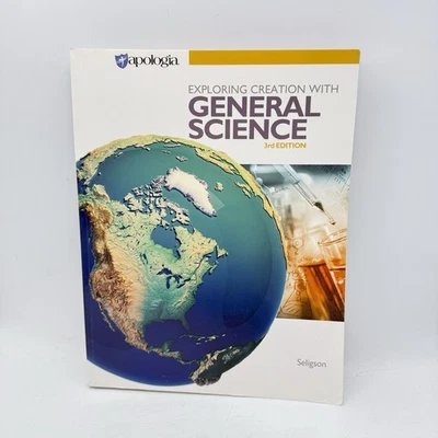 Apologia Exploring Creation With General Science 3rd Edition Seligson Homeschool - Image 1 of 4