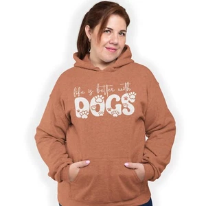Life Is Better With Dogs Hoodie Birthday Gift Pet Lover Fun - Picture 1 of 10