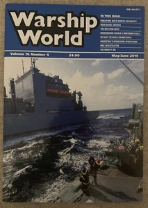 Warship World Magazine Volume 16 Number 4 May/June 2019 - Picture 1 of 2